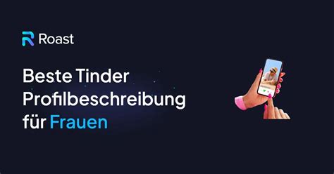 tinder naiset|Die besten Tinder Profile für Frauen